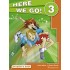 Here We Go 3 - Student's Book